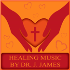 Healing Music By Dr. J. James