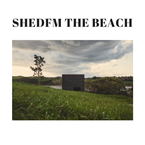 ShedFMthebeach