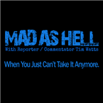 Mad As Hell Radio Show