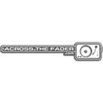 AcrossTheFader.ORG