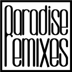 Paradise Remixes Radio