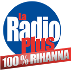 La Radio Plus - 100% Rihanna