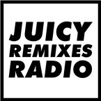 Juicy Remixes