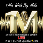 1 Mic With Big Mike